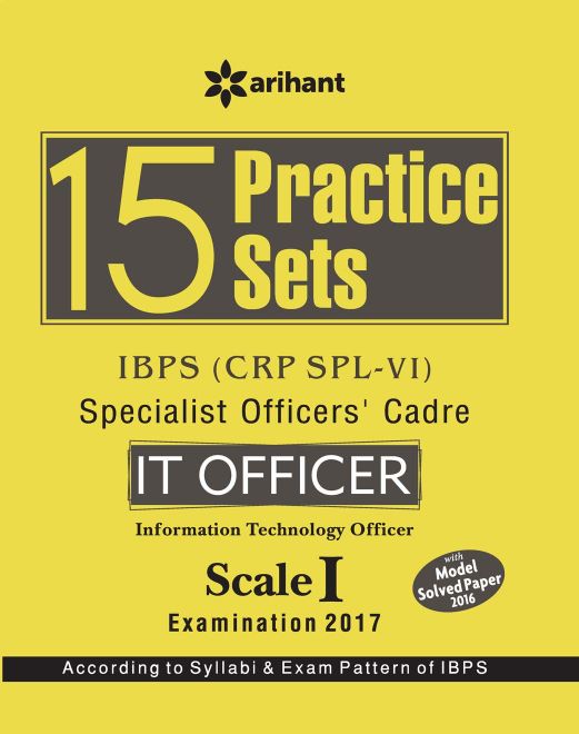 Arihant 15 Practice Sets IBPS (CRP SPL V) Specialist Officers' Cadre IT Officer Scale I Examination 